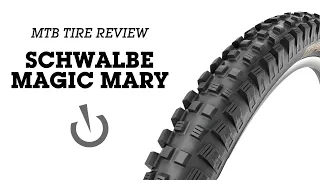 MTB TIRE REVIEW - Schwalbe Magic Mary