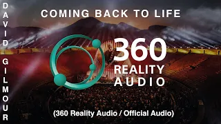 David Gilmour - Coming Back To Life (360 Reality Audio / Official Audio)