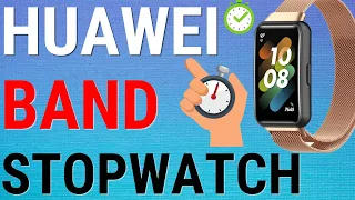 How To Start A Stopwatch On Huawei Band 8