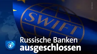 Russische Finanzinstitute aus dem SWIFT-System ausgeschlossen