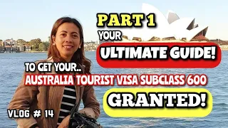 How To Apply For Australia Tourist or Visitor Visa Subclass 600 - Part 1