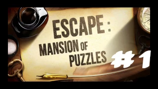 Escape Mansion of Puzzles Chapter 1 - Manor Level 1 to 5 - Android GamePlay Walkthrough HD