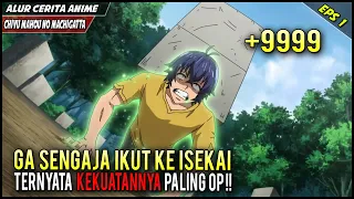 GA SENGAJA KESUMMON KE ISEKAI, EH TERNYATA MALAH PUNYA KEKUATAN SIHIR TERKUAT‼️