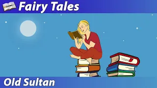 Old Sultan - Fairy Tale Audio Story Book by the Brothers Grimm