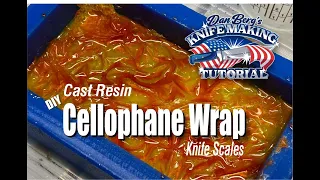 DIY Crinkled Resin Knife Handle Scales | Cellophane Wrap Technique tutorial
