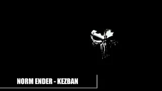 Norm Ender - KEZBAN 2019 ( Aura Albums )