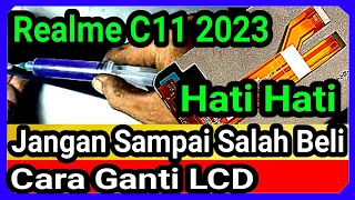 ganti lcd relame c11 new 2023- replace lcd realme c11 2021