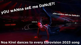 Noa Kirel Dances to Every Eurovision 2023 Song