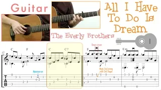 All I Have To Do Is Dream / The Everly Brothers (Guitar) [Notation + TAB]