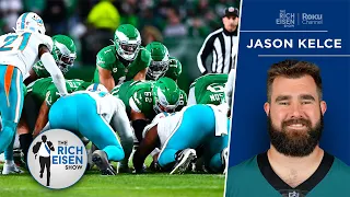 Eagles C Jason Kelce: Why the ‘Brotherly Shove’ Is So Unstoppable | The Rich Eisen Show