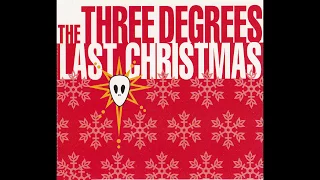 Three Degrees – “Last Christmas” (radio mix) (UK Wildstar) 1998