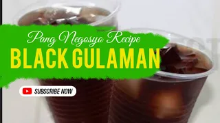 Tasty Palamig Black Gulaman | Pang negosyo Recipe