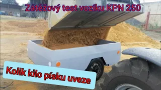 Odvoz písku s vozíkem KPN 250, zátěžový TEST. Kolik kilo písku uveze? Ukázka