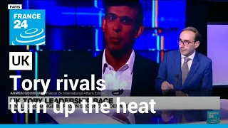 Tory rivals turn up the heat at fractious UK debate • FRANCE 24 English