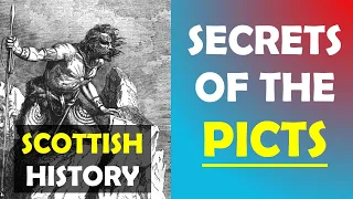 Who Were the Mysterious Pictish People of Ancient Scotland? Full Documentary