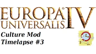 Europa Universalis 4 - Timelapse - Culture Conversion Mod - No 3