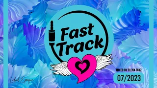 ELENA TANZ | Fast Track 7 - 2023