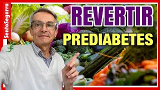 ✅Cómo REVERTIR 🙃 la PREDIABETES