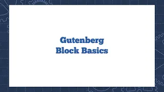 WordPress Gutenberg Block Basics