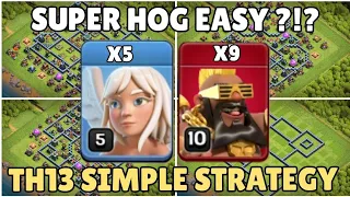 Easy ? TH13 SUPER HOG RIDER attack is UNSTOPPABLE ! Best TH13 Attack Strategy | Clash of Clans Topic