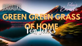 Tom Jones - Green Green Grass Of Home (Karaoke)