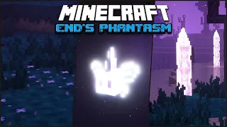 End Update for Minecraft?! - End's Phantasm Mod Showcase