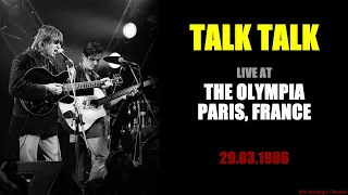 Talk Talk | Live at The Olympia (29.03.1986)