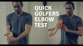 Quick Medial Epicondylitis Test (Golfer's Elbow)