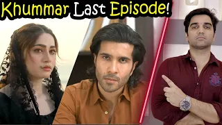 Khumar Last Episode 47 & 48 Teaser Promo Review By MR NOMAN ALEEM | Har Pal Geo Drama 2023