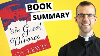 SUMMARY // The Great Divorce by C.S. Lewis