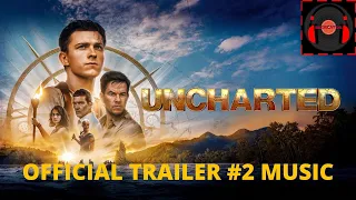 Uncharted (2022) Official Trailer #2 Music | ReCreator