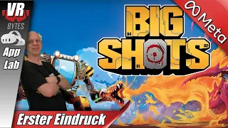 Big Shots VR / Quest 3 / Deutsch / Erster Eindruck / App Lab