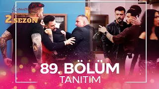 Kısmetse Olur: Aşkın Gücü 2. Sezon 89. Bölüm TANITIM