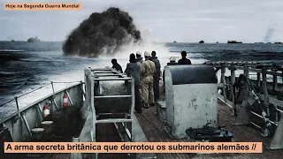 A arma secreta britânica que derrotou os submarinos alemães