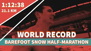 World Record in the Barefoot Snow Half Marathon