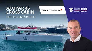 Review: Axopar 45 XC Cross Cabin Neubootvorstellung | Boote Polch