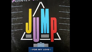 Pointer Sisters ~ Jump (For My Love) 1983 Disco Purrfection Version