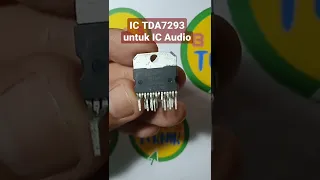 IC TDA7293 untuk IC Audio