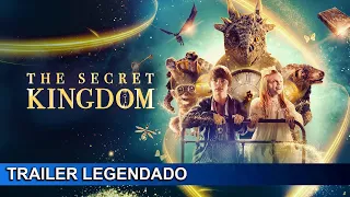 The Secret Kingdom 2023 Trailer Legendado