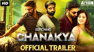 GOPICHAND's CHANAKYA (2020) Official Hindi Trailer | New Hindi Dubbed Movie 2020 | Mehreen Pirzada