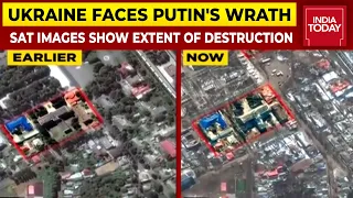 Ukraine Faces Putin's Wrath: Satellite Images Show Extent Of Destruction | See Before & After Images