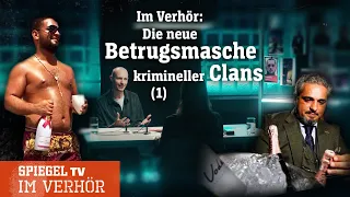 Im Verhör (1): Die neue Betrugsmasche krimineller Clans | SPIEGEL TV