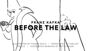 Franz Kafka - Before the Law