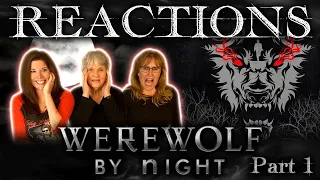 Werewolf By Night REACTION!! Part 1