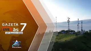 RTTL.EP - GAZETA ÀS 7 || 27-08-2022 (LIVE STREAM)