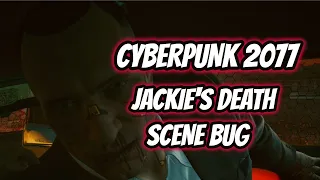 [CYBERPUNK 2077] JACKIE'S DEATH SCENE BUG - NICE BIOCHIP YOU GOT THERE *CYBERPUNK SHORT CLIPS #1*