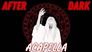 Mr. Kitty - After Dark: Acapella [Read Desc]