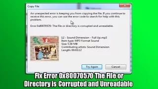 Fix Error 0x80070570 The File or Directory is Corrupted