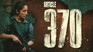 ARTICLE 370 movie review || REALITY or PROPAGANDA ?? || VI || Worth watching..!! ||