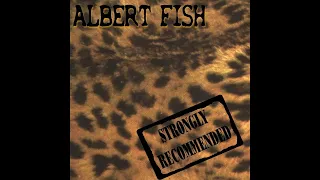 Albert Fish ‎– Strongly Recommended (Portugal, 2002)